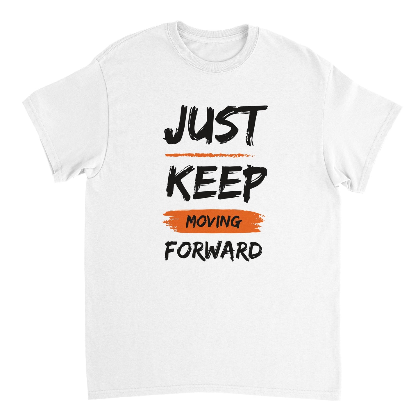 Just Keep Moving Forward - Heavyweight Unisex Crewneck T-shirt
