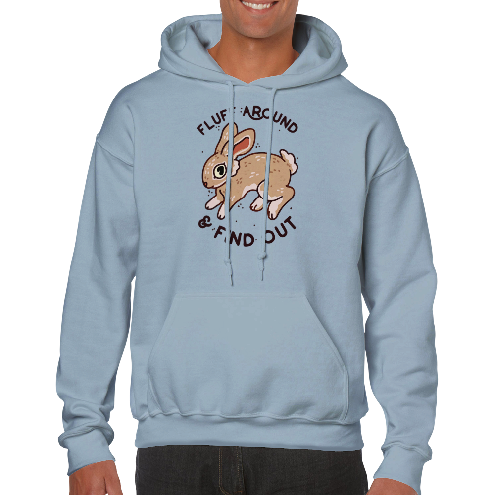 Fluff Around and Find Out -- Classic Unisex Pullover Hoodie